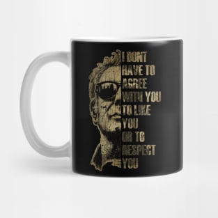 I DONT HAVE TO AGREE Fresh Design Mug